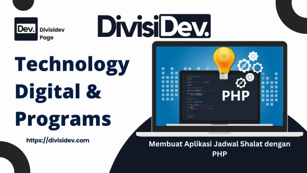 Membuat Aplikasi Jadwal Shalat dengan PHP: Panduan Lengkap untuk Pemula